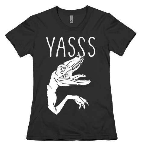 Yasss Raptor Womens T-Shirt