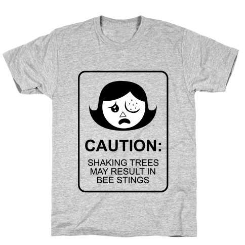 Caution: Bees T-Shirt