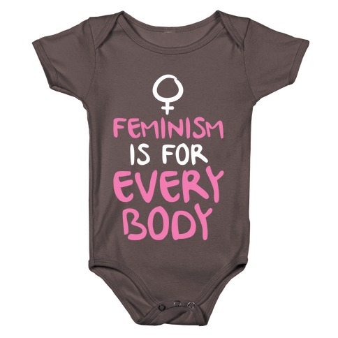 Feminism Is For Everybody Baby One-Piece