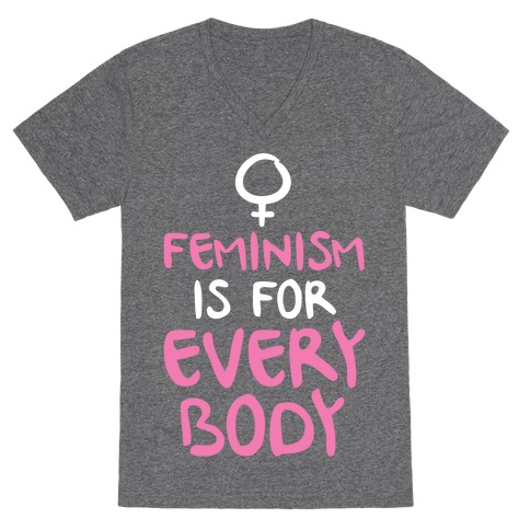 Feminism Is For Everybody V-Neck Tee Shirt