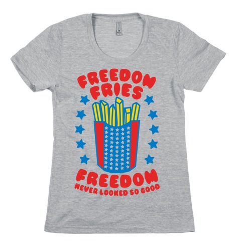 Freedom Fries Womens T-Shirt