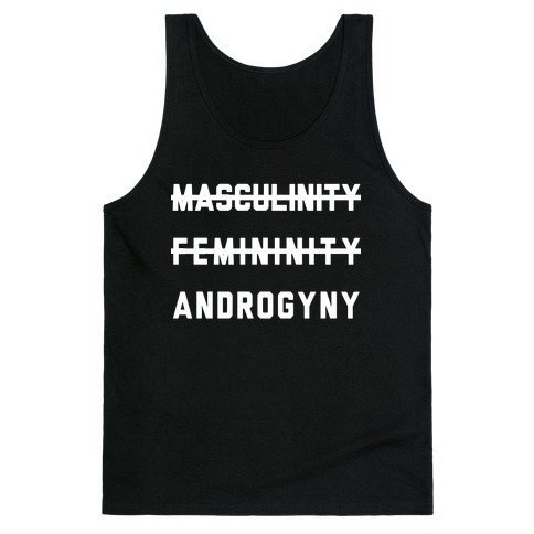 Masculinity Femininity Androgyny Tank Top