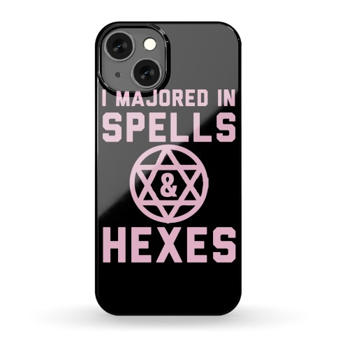 I Majored In Spells And Hexes! Phone Case