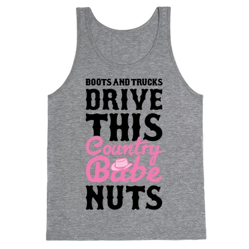 Boots and Trucks Drive This Country Babe Nuts Tank Top