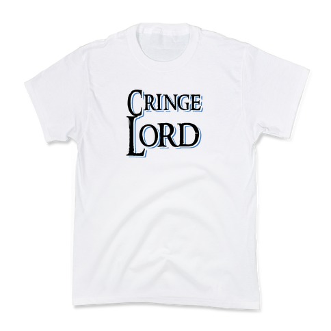 Cringe Lord Kids T-Shirt