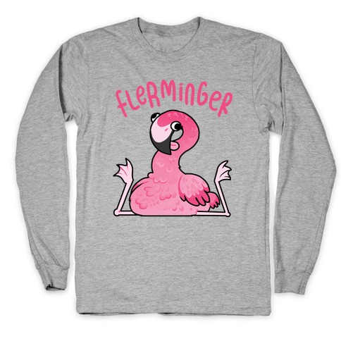 Derpy Flamingo Flerminger Long Sleeve T-Shirt