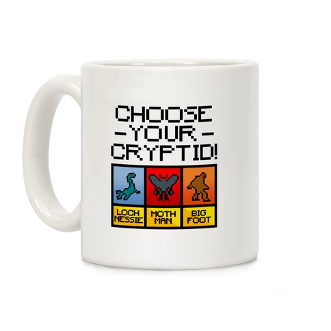 Choose Your Cryptid Coffee Mug
