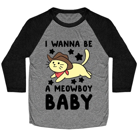 I Wanna be a Meowboy, Baby Baseball Tee