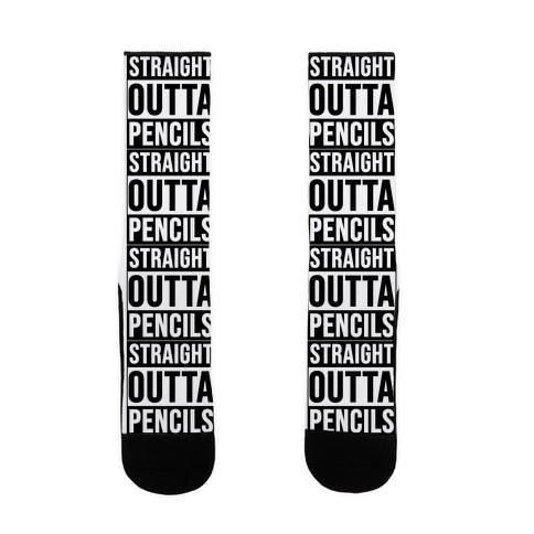 Straight Outta Pencils Sock