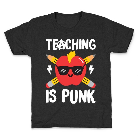 Teaching Is Punk Kids T-Shirt