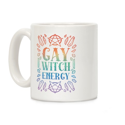 Gay Witch Energy Coffee Mug