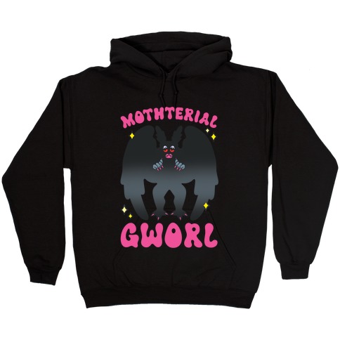 Mothterial Gworl Mothman Parody Hooded Sweatshirt