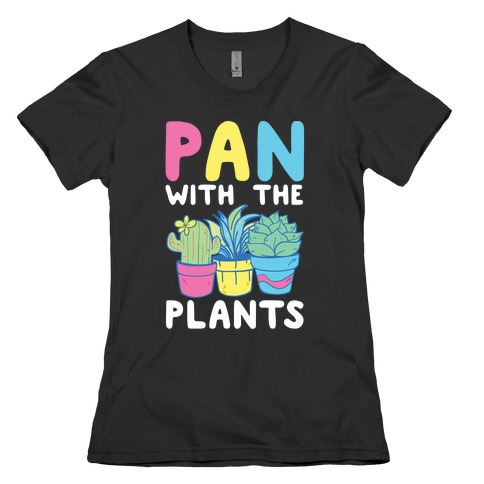 Pan with the Plants Womens T-Shirt