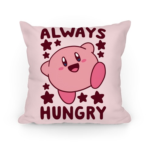 Always Hungry - Kirby Pillow