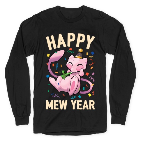 Happy Mew Year Long Sleeve T-Shirt
