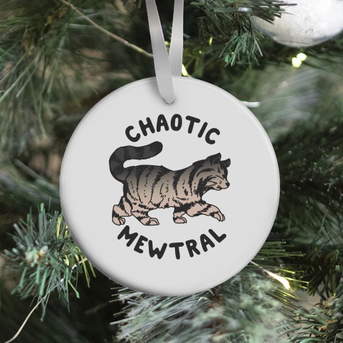 Chaotic Mewtral (Chaotic Neutral Cat) Ornament
