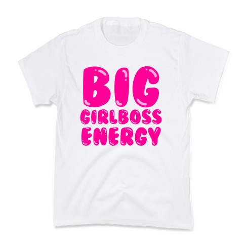 Big Girlboss Energy Kids T-Shirt