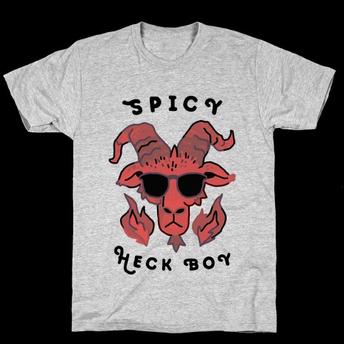 Spicy Heck Boy (With Cool Shades) T-Shirt