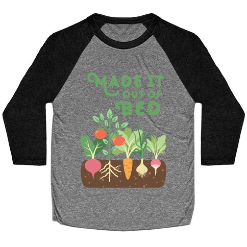 Made It Out Of Bed (vegetables) Baseball Tee