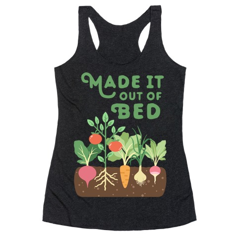 Made It Out Of Bed (vegetables) Racerback Tank Top
