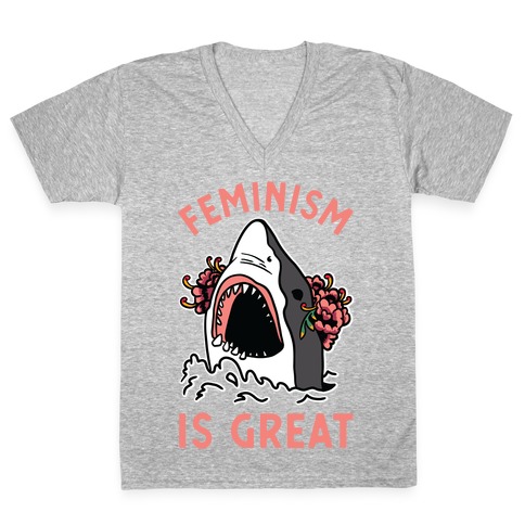 Feminism is Great Shark V-Neck Tee Shirt