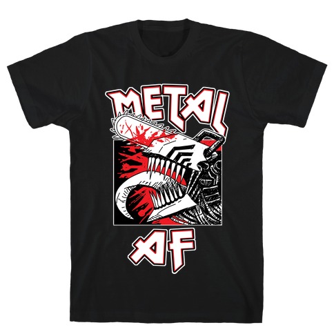 Metal AF T-Shirt