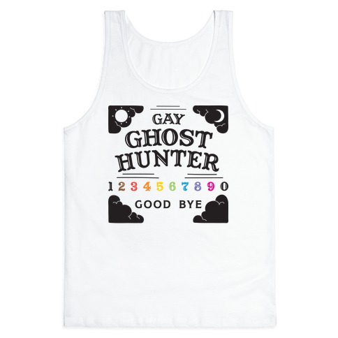 Gay Ghost Hunter Tank Top