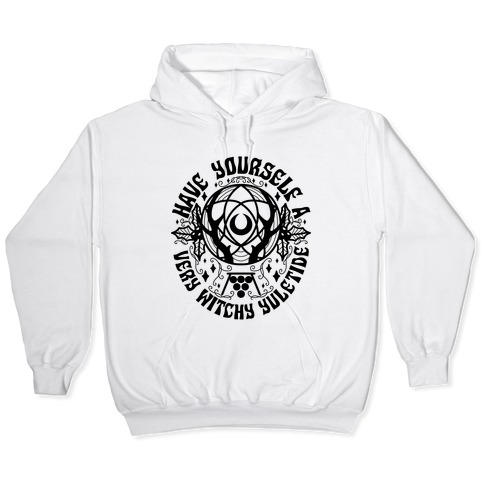 Have Yourself A Very Witchy Yuletide Hooded Sweatshirt
