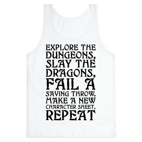 Explore The Dungeons, Slay The Dragons Tank Top