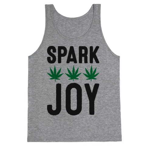Spark Joy Weed Tank Top