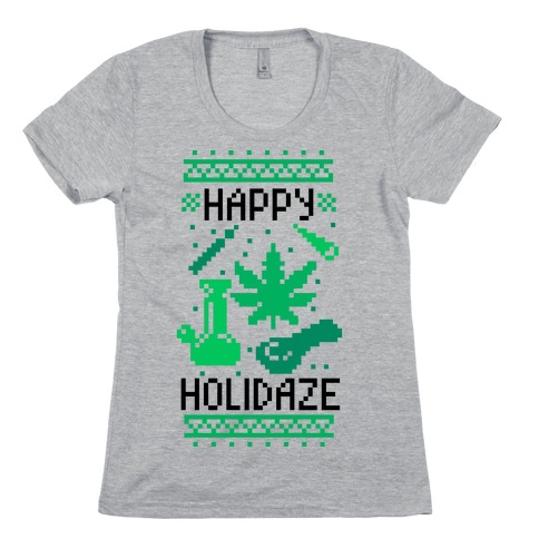 Happy Holidaze Womens T-Shirt