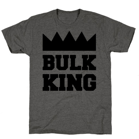 Bulk King T-Shirt