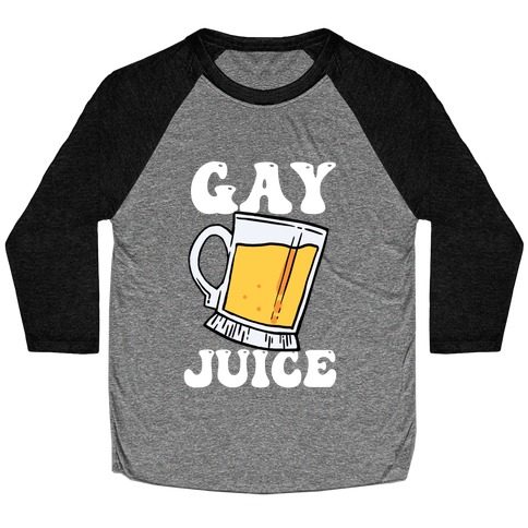 Gay Juice Beer Baseball Tee