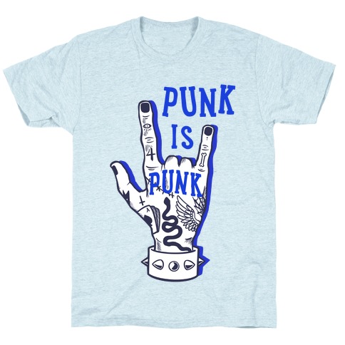 Punk Is Punk T-Shirt