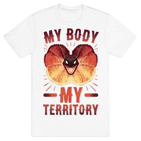 MY Body, MY Territory T-Shirt
