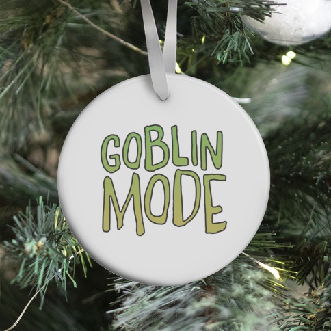 Goblin Mode Ornament