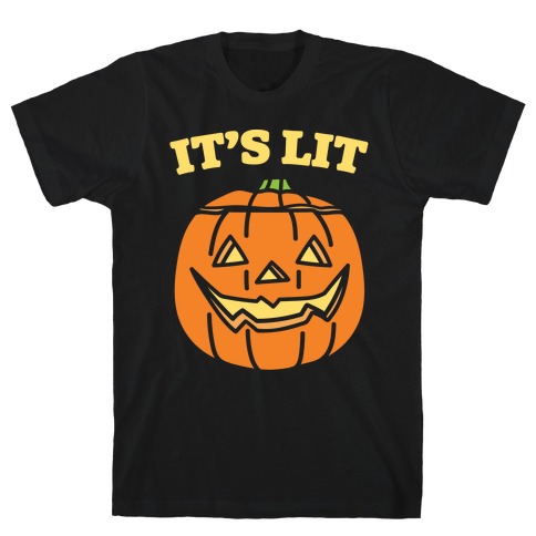 It's Lit Jack O' Lantern White Print T-Shirts | LookHUMAN