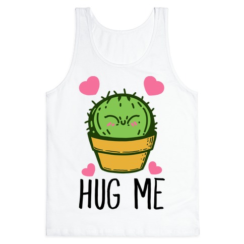 Hug Me - Cactus Tank Top