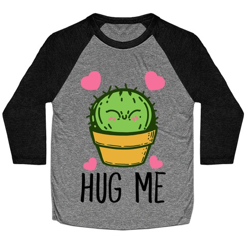 Hug Me - Cactus Baseball Tee