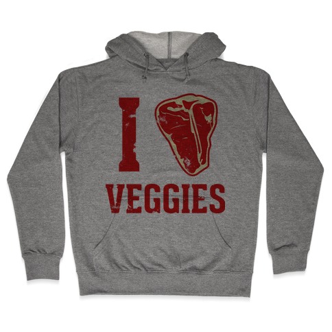 I LOVE VEGGIES Hooded Sweatshirt