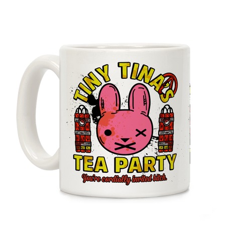 Tiny Tina's Tea Party Coffee Mug
