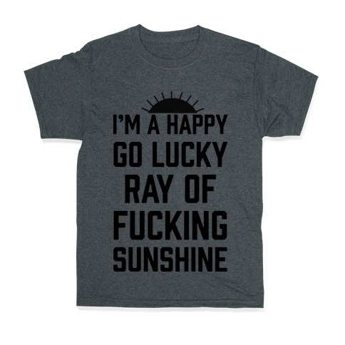 happy go lucky ray of sunshine t shirt