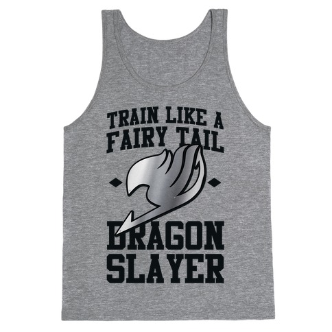 Train Like a Fairy Tail Dragon Slayer (Gajeel) Tank Top