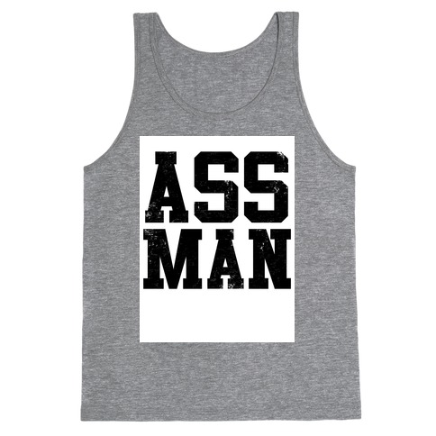 Ass Man Tank Top