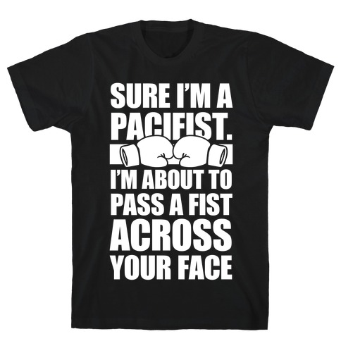 Pacifist (White Ink) T-Shirt