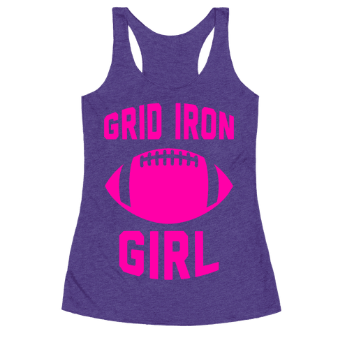 Grid Iron Girl - Racerback Tank Tops - HUMAN