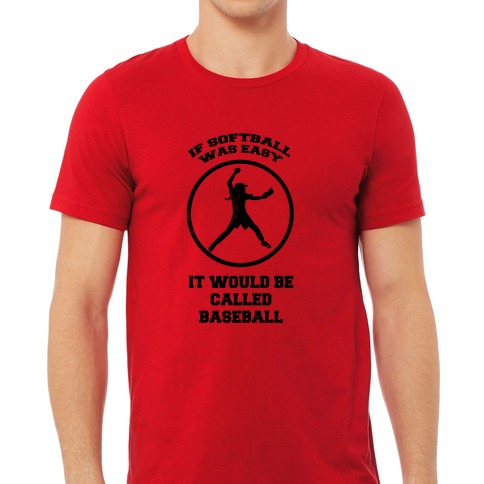 Baseball T-shirt Design, IF softball was easy they'd call it baseball -  MasterBundles