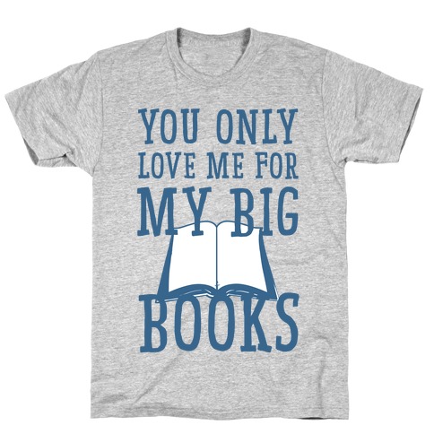 I Love You with All My Boobs T-Shirts