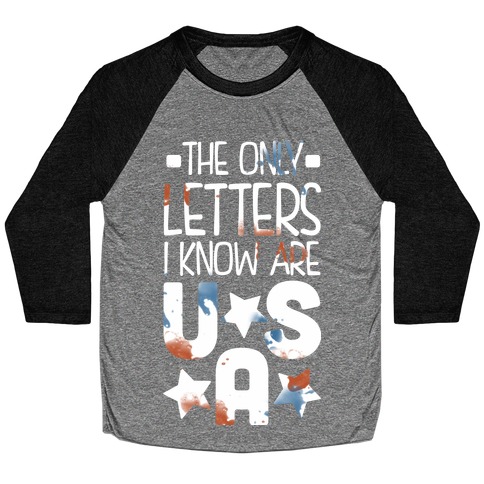 The Only Letters Are USA (Dark) Baseball Tee