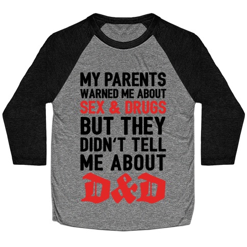 My Parents Didn't Warn Me About D&D Baseball Tees